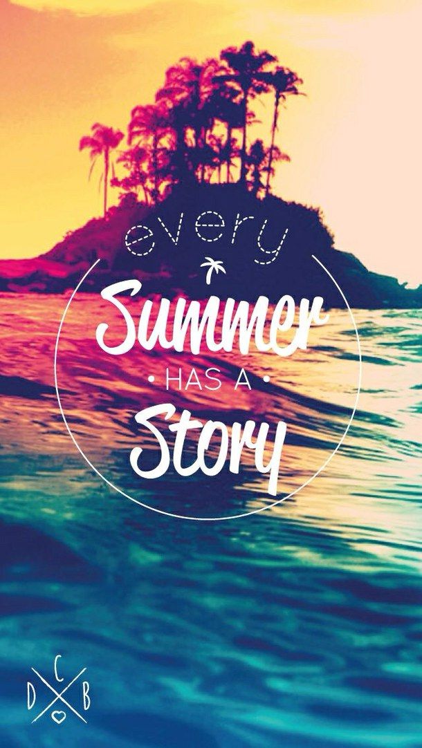 Cute, Girly, Wallpaper, Quotes, Every, Summer, Has, A, Story